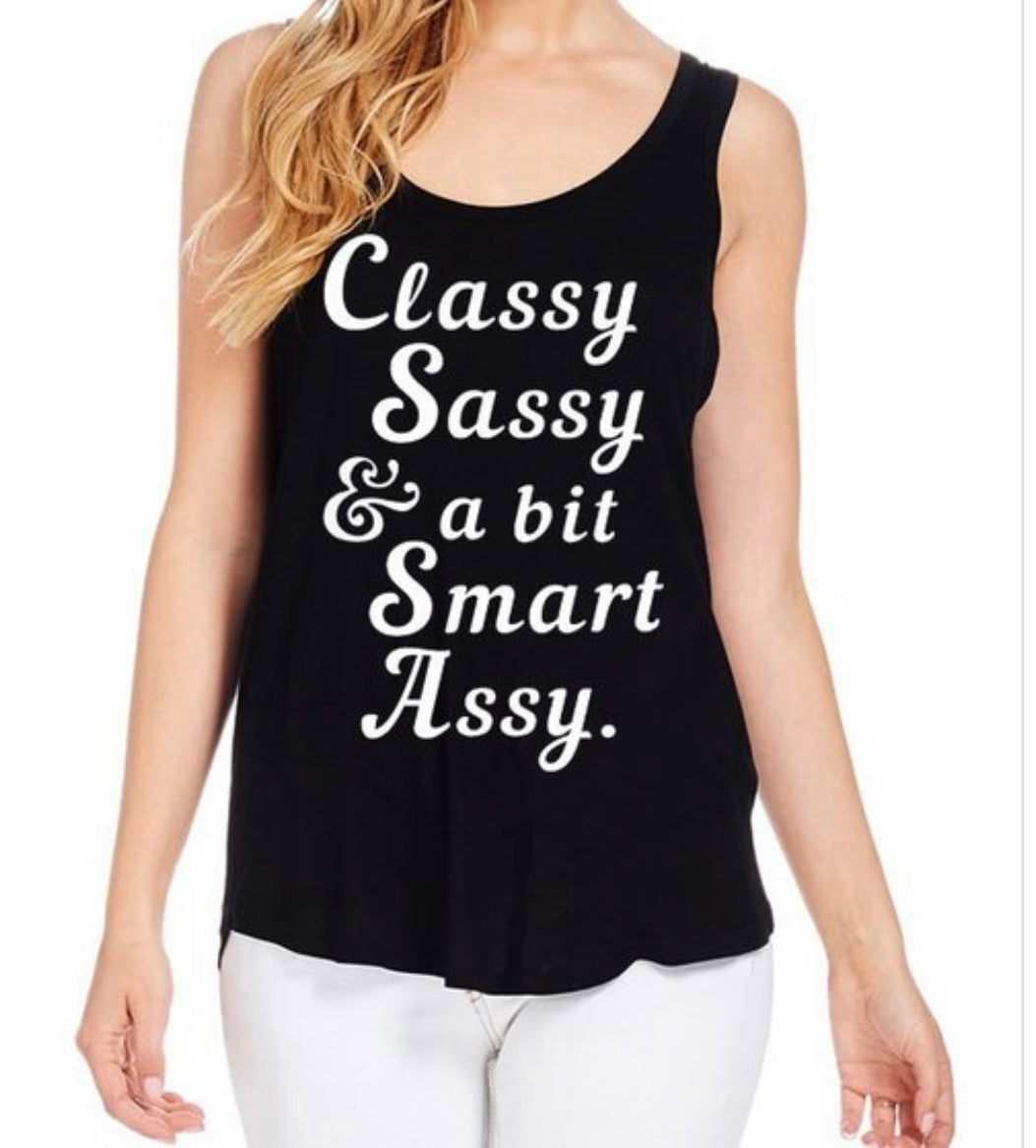 CLASSY SASSY SMART ASSY TANK